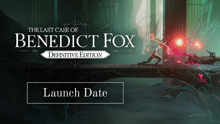 Метроидвания The Last Case of Benedict Fox надеется на второй шанс с обновлением Definitive Edition